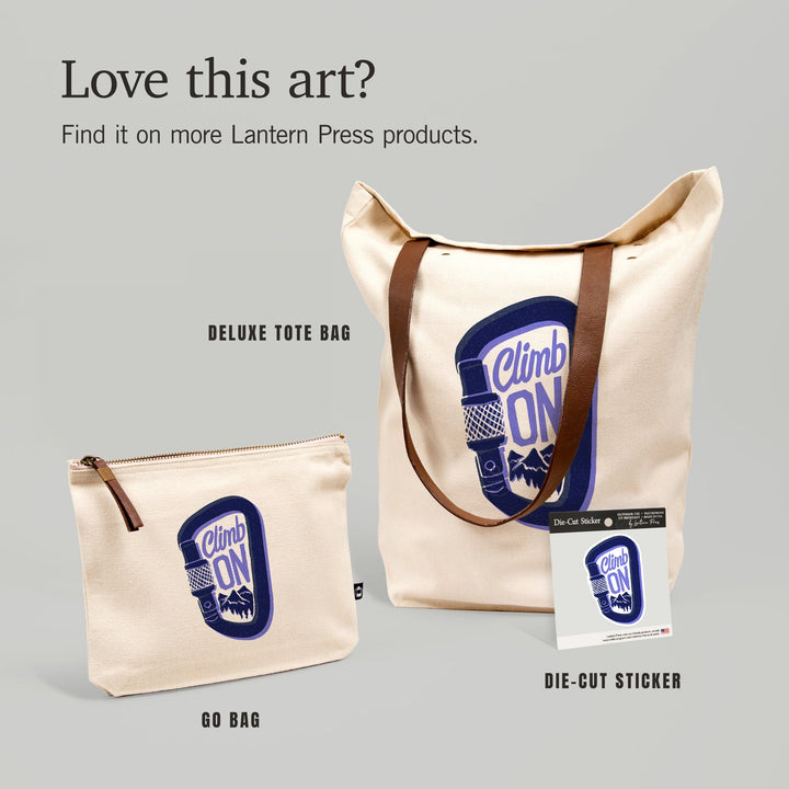 Outdoor More Series, Climb On, Vinyl Sticker Sticker Lantern Press 
