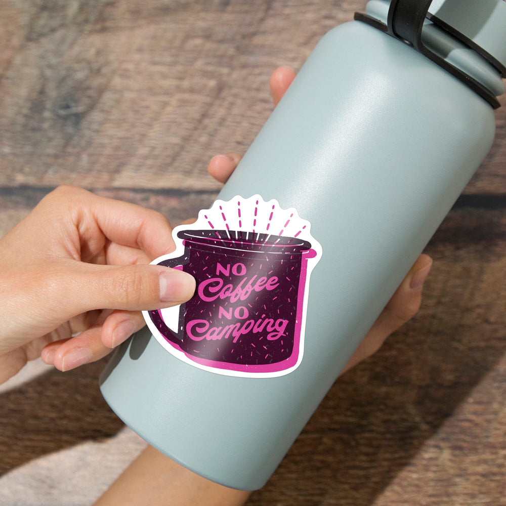 Outdoor More Series, No Coffee No Camping, Vinyl Sticker Sticker Lantern Press 