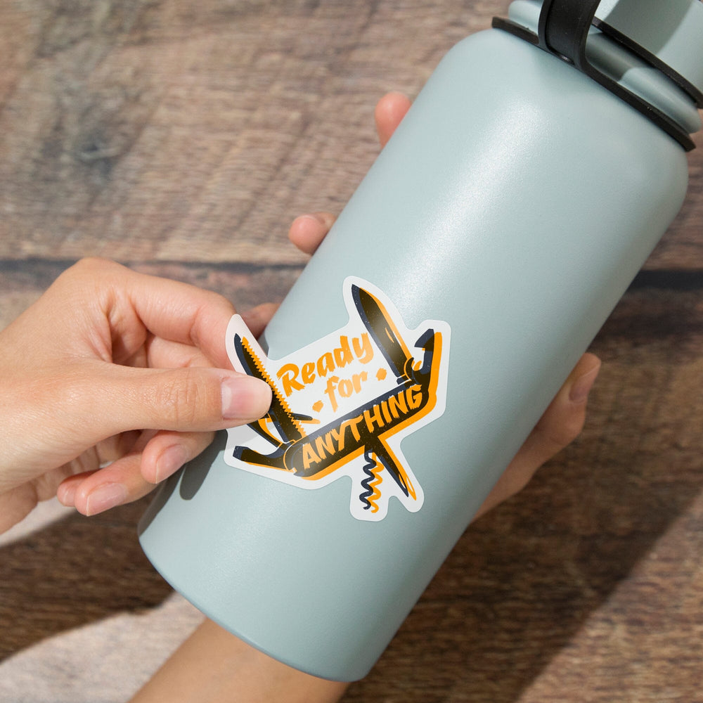 Outdoor More Series, Ready For Anything, Vinyl Sticker Sticker Lantern Press 