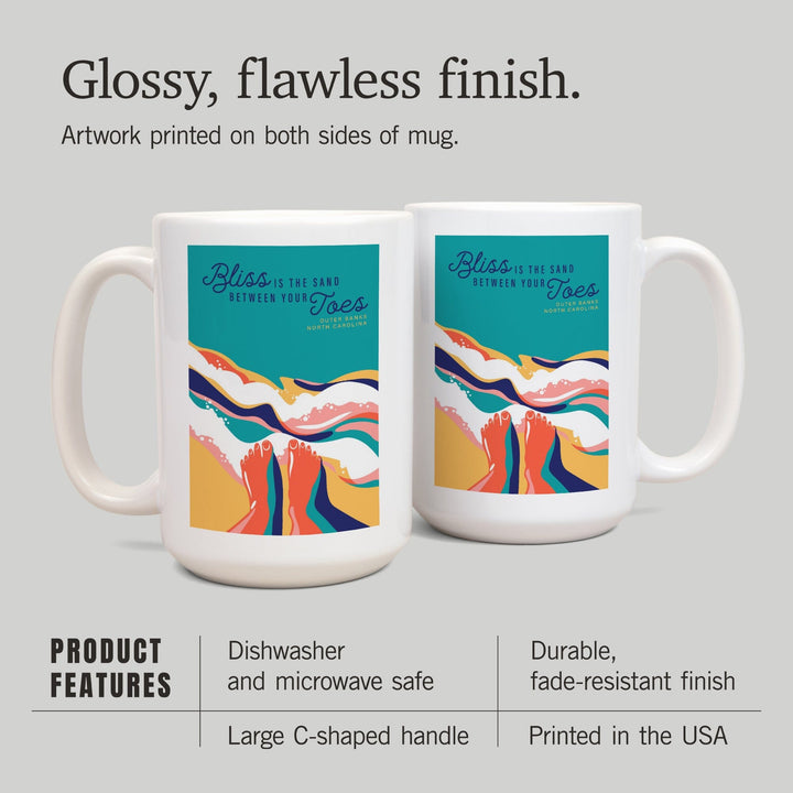 Outer Banks, North Carolina, Beach Bliss Collection, Bliss is the Sand Between Your Toes, Ceramic Mug Mugs Lantern Press 