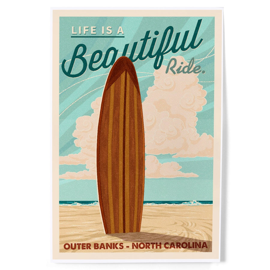 Outer Banks, North Carolina, Life is a Beautiful Ride, lantern Press Artwork, Art & Giclee Prints Art Lantern Press 
