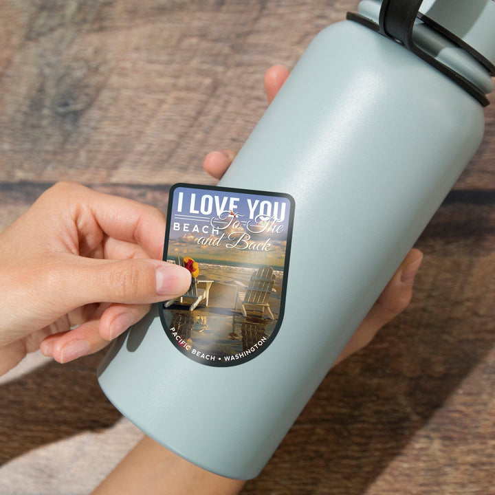 Pacific Beach, Washington, I Love You to the Beach and Back, Contour, Vinyl Sticker Sticker Lantern Press 