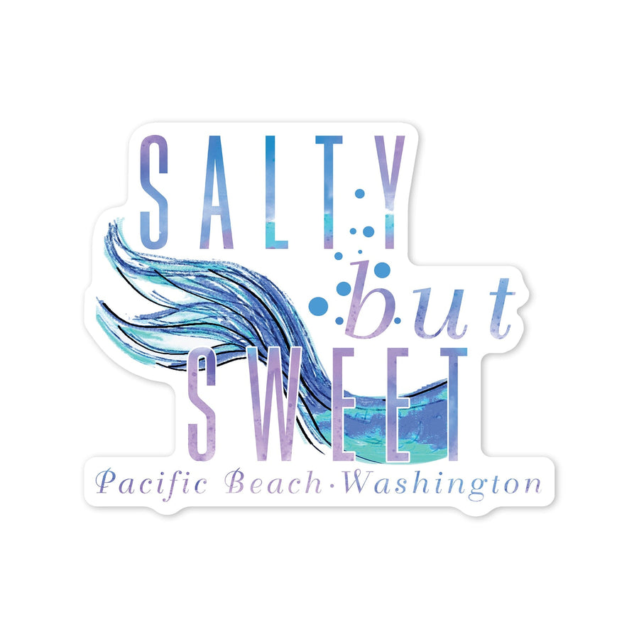 Pacific Beach, Washington, Salty but Sweet, Mermaid Tale, Contour, Vinyl Sticker Sticker Lantern Press 