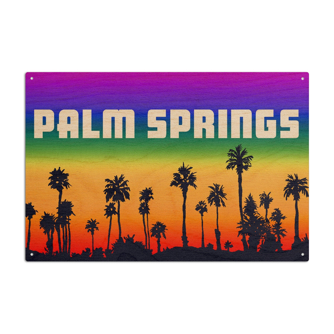 Palm Springs, California, Palm Trees, Pride Rainbow, Lantern Press Artwork, Wood Signs and Postcards Wood Lantern Press 6x9 Wood Sign 