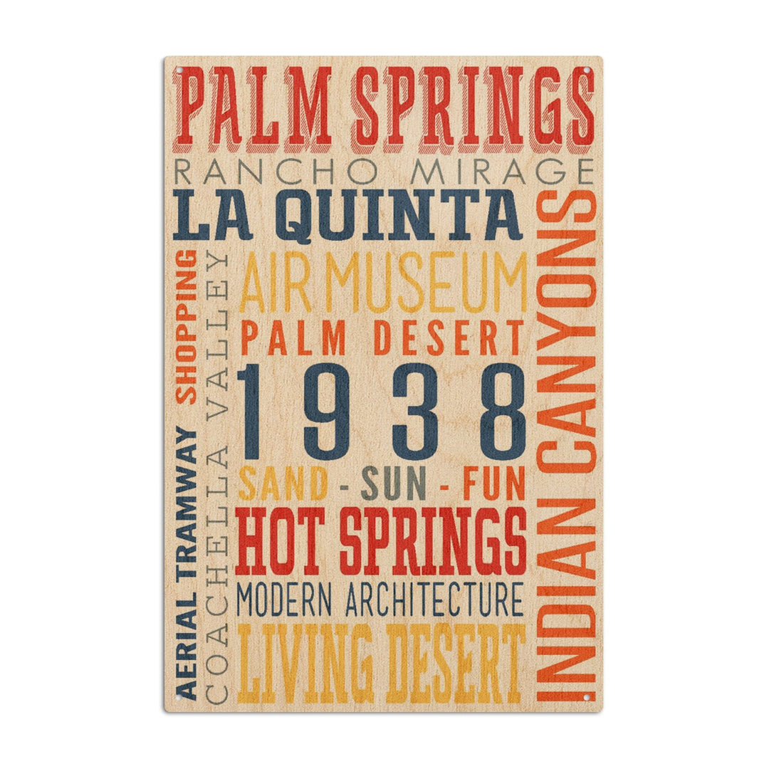 Palm Springs, California, Typography (Multi-Color), Lantern Press Artwork, Wood Signs and Postcards Wood Lantern Press 10 x 15 Wood Sign 