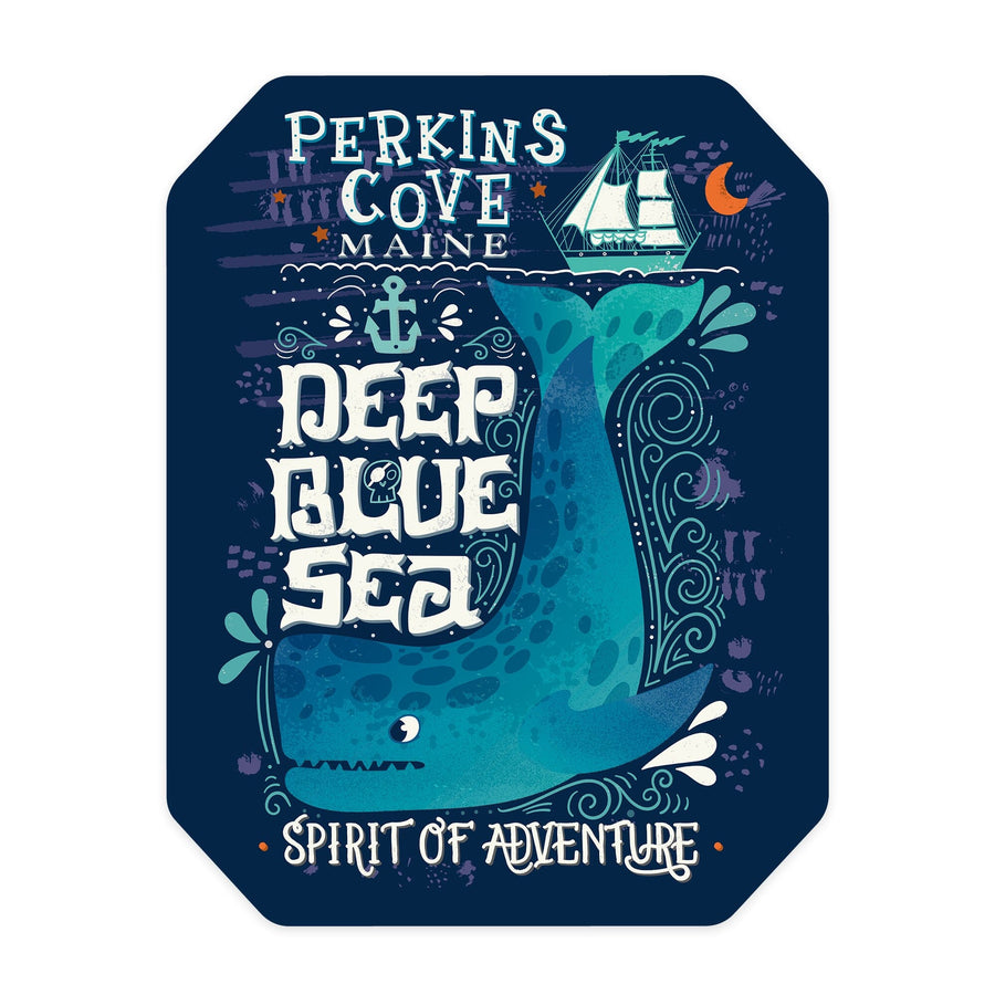 Perkins Cove, Maine, Deep Blue Sea, Spirit of Adventure, Nautical Art, Contour, Vinyl Sticker Sticker Lantern Press 