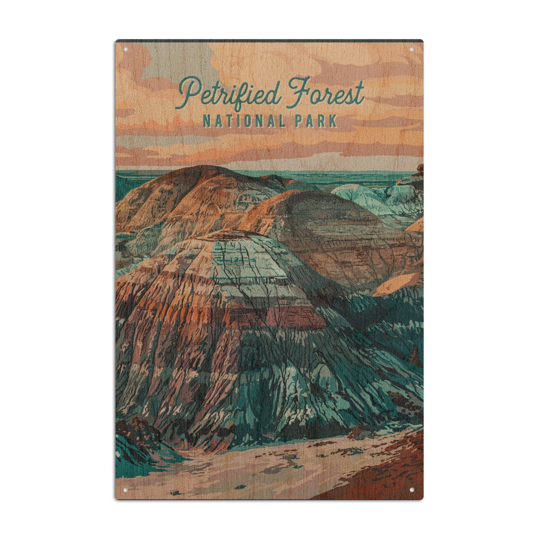 Petrified Forest National Park, Arizona, Painterly National Park Series, Wood Signs and Postcards Wood Lantern Press 10 x 15 Wood Sign 