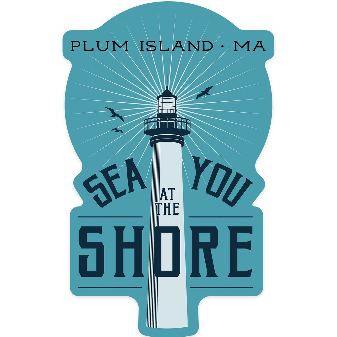 Plum Island, Massachusetts, Sea You at the Shore, Contour, Vinyl Sticker Sticker Lantern Press 