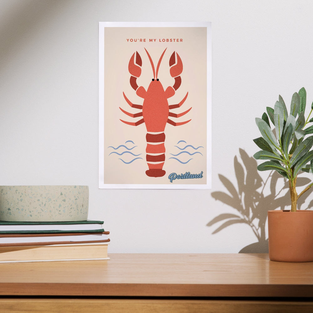Portland, Maine, You're My Lobster, Color Block, Art & Giclee Prints Art Lantern Press 