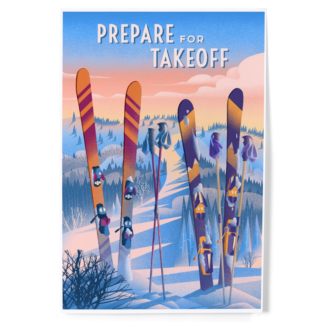 Prepare for Takeoff, Skis In Snowbank Art Lantern Press 