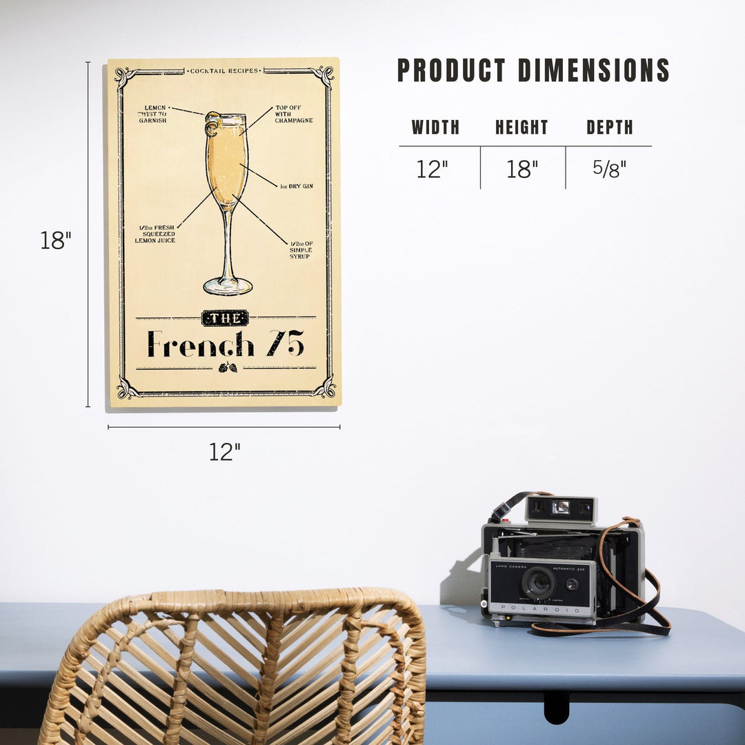 Prohibition, Cocktail Recipe, French 75, Lantern Press Artwork, Wood Signs and Postcards Wood Lantern Press 