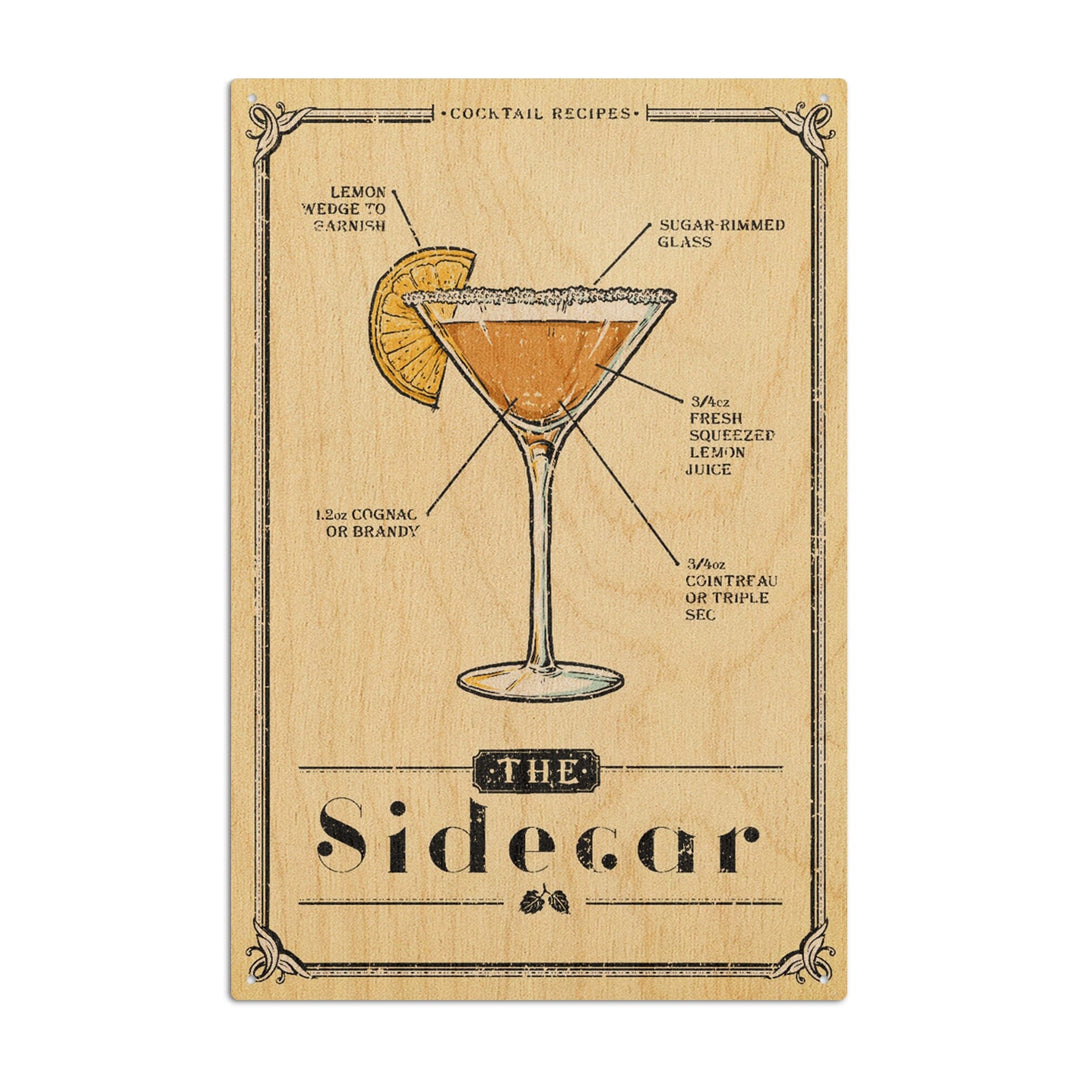 Prohibition, Cocktail Recipe, Sidecar, Lantern Press Artwork, Wood Signs and Postcards Wood Lantern Press 10 x 15 Wood Sign 