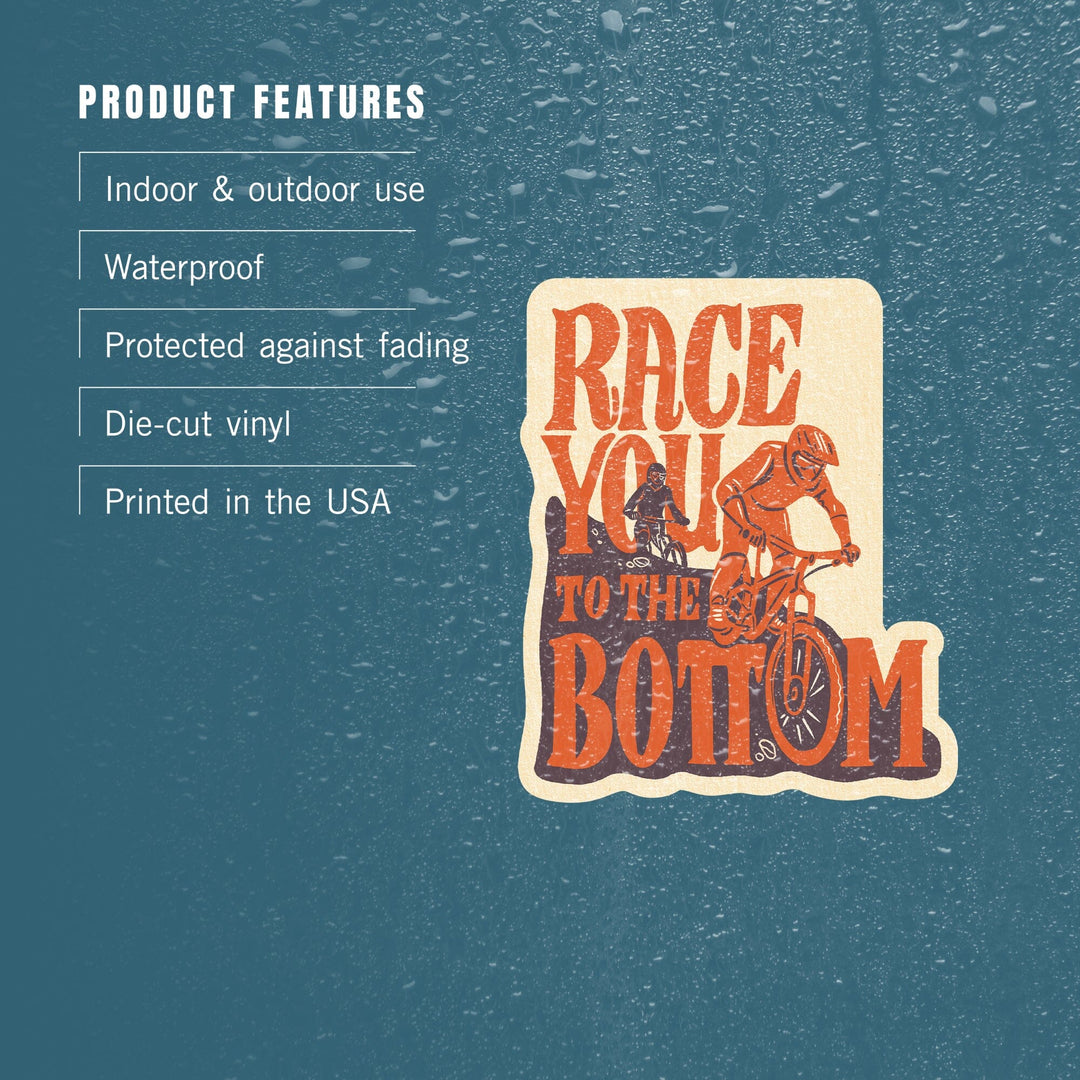 Race You to the Bottom, Mountain Bikers, Biking, Contour, Vinyl Sticker Sticker Lantern Press 