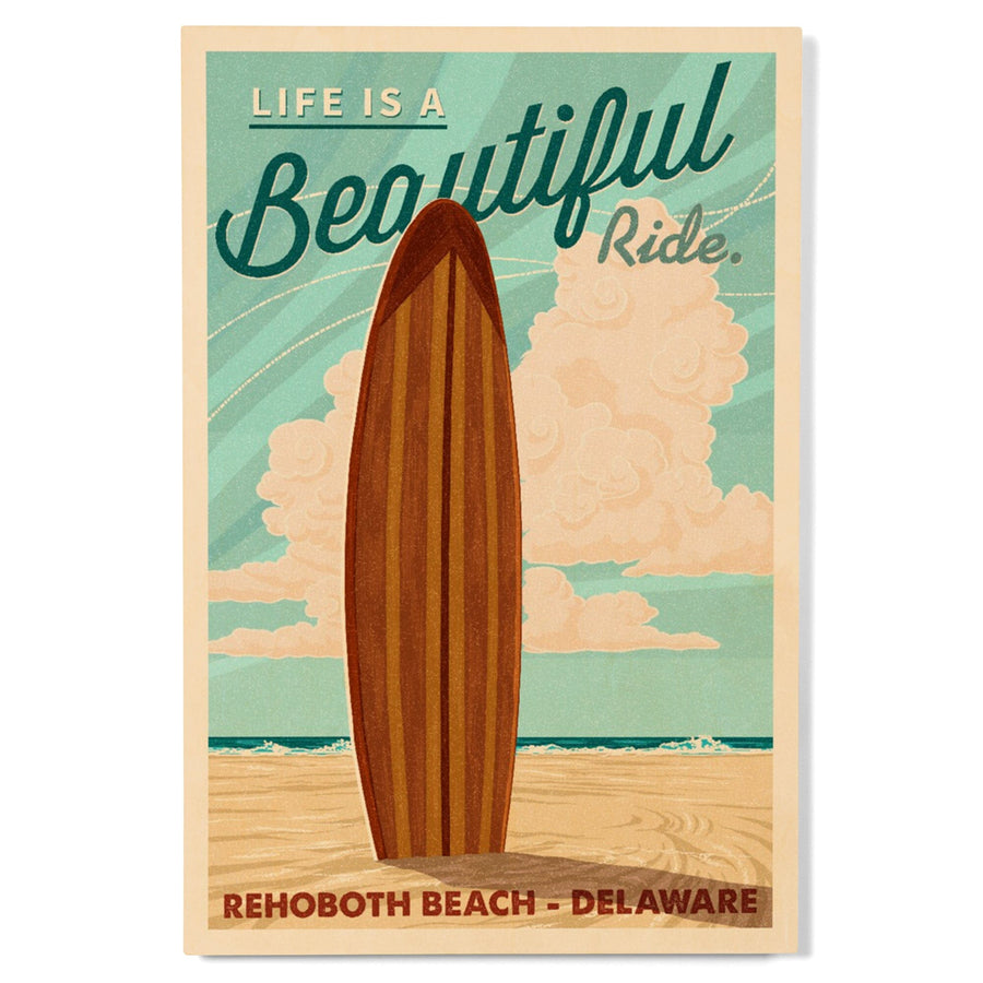 Rehoboth Beach, Delaware, Life is a Beautiful Ride, Surfboard, Letterpress, Contour, Lantern Press Artwork, Wood Signs and Postcards Wood Lantern Press 