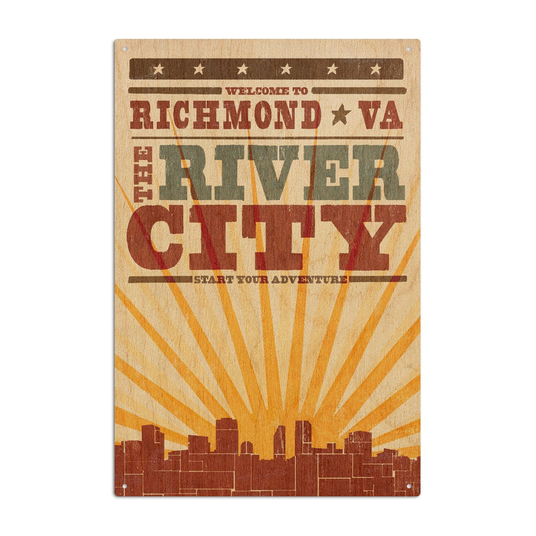 Richmond, Virginia, Skyline & Sunburst Screenprint Style, Lantern Press Artwork, Wood Signs and Postcards Wood Lantern Press 10 x 15 Wood Sign 