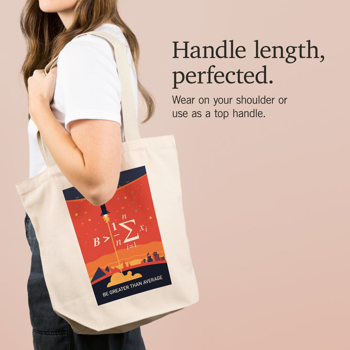 Rocket, Be Greater Than Average, Tote Bag Totes Lantern Press 