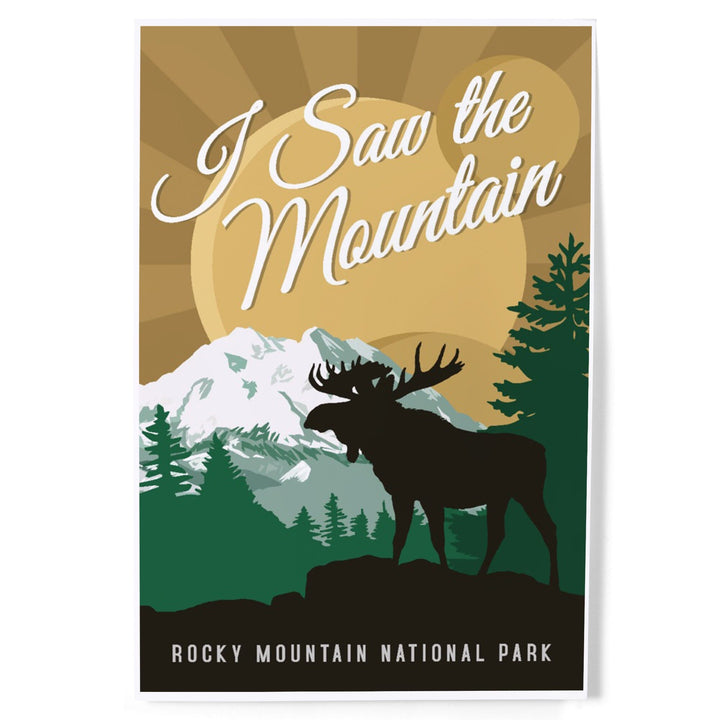 Rocky Mountain National Park, Colorado, I Saw the Mountain, Moose Silhouette, Vector, Art & Giclee Prints Art Lantern Press 