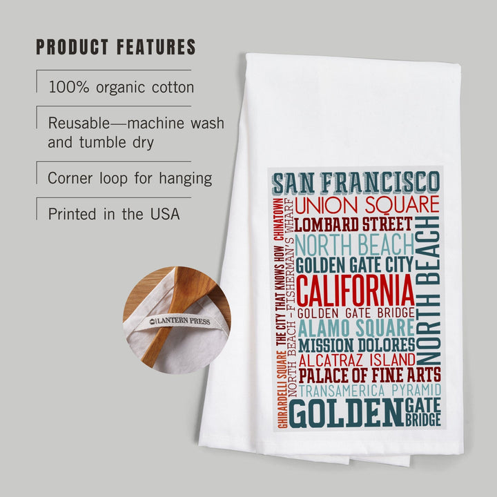 San Francisco, California, Typography, Organic Cotton Kitchen Tea Towels Kitchen Lantern Press 