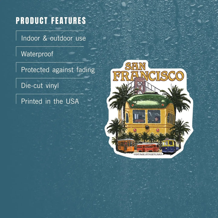 San Francisco, California, Vintage Streetcars, Contour, Vinyl Sticker Sticker Lantern Press 