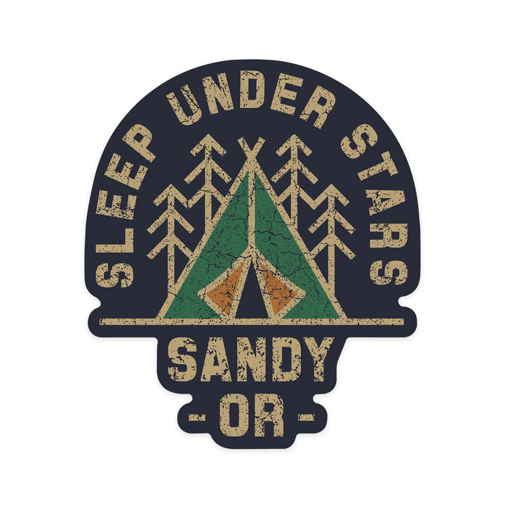 Sandy, Oregon, Sleep Under the Stars, Contour, Vinyl Sticker Sticker Lantern Press 