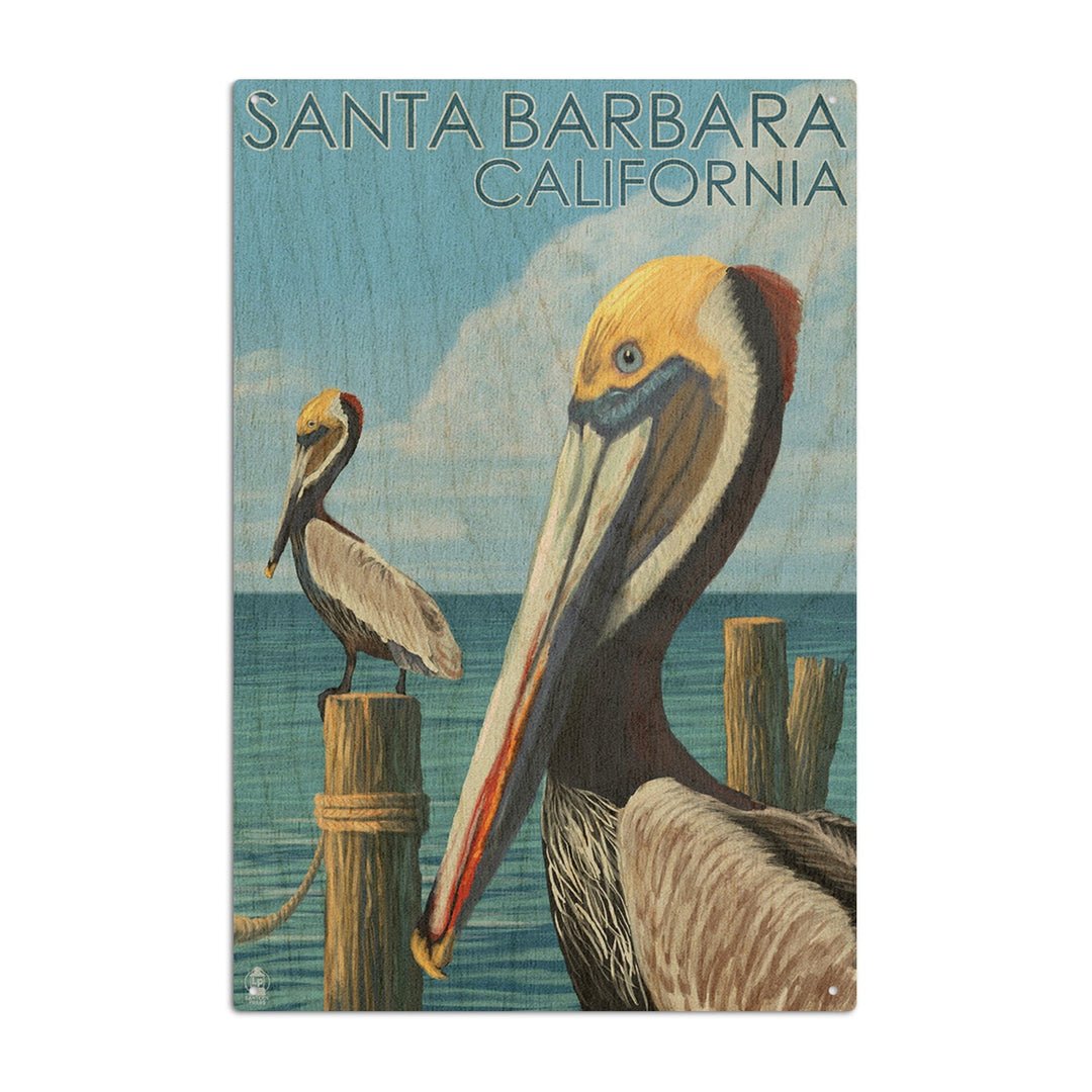 Santa Barbara, California, Pelican, Lantern Press Artwork, Wood Signs and Postcards Wood Lantern Press 10 x 15 Wood Sign 