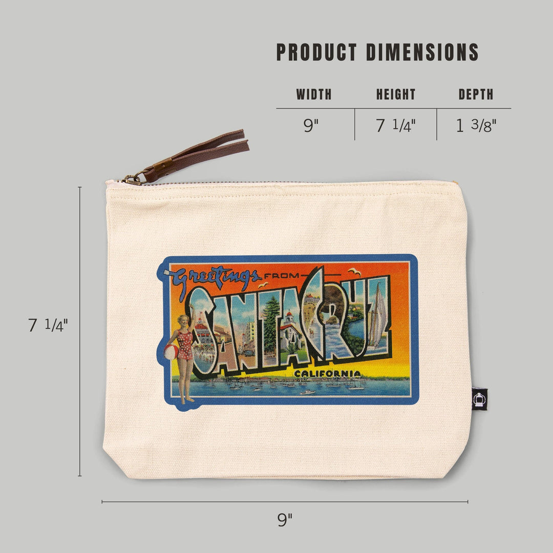 Santa Cruz, California, Greetings,, Organic Cotton Zipper Pouch, Go Bag Go Bag Lantern Press 