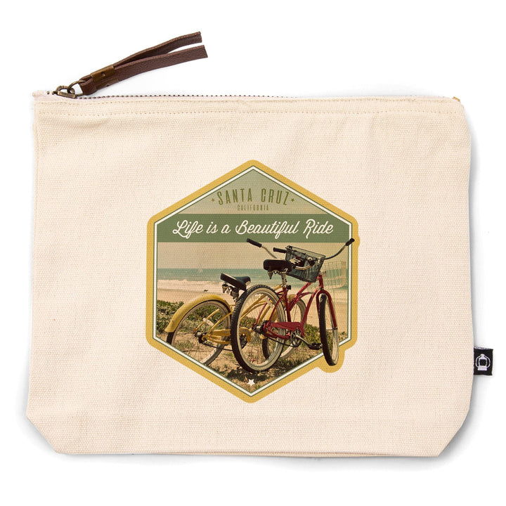 Santa Cruz, California, Life is a Beautiful Ride, Beach Cruisers,, Organic Cotton Zipper Pouch, Go Bag Go Bag Lantern Press 