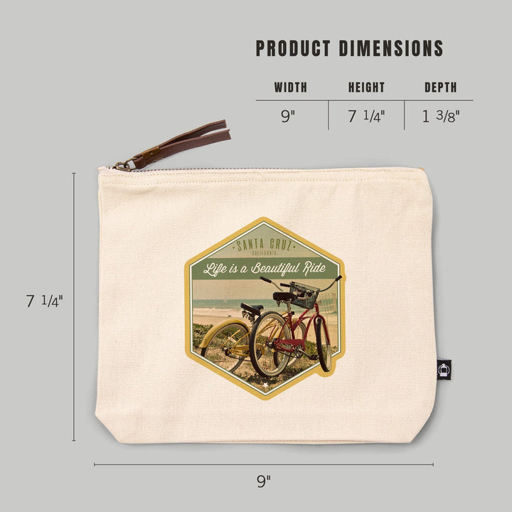 Santa Cruz, California, Life is a Beautiful Ride, Beach Cruisers,, Organic Cotton Zipper Pouch, Go Bag Go Bag Lantern Press 