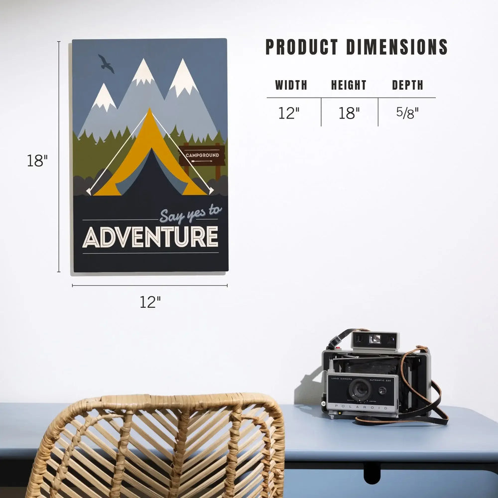 Say Yes to Adventure (Tent), Vector Style, Lantern Press Artwork, Wood Signs and Postcards Wood Lantern Press 