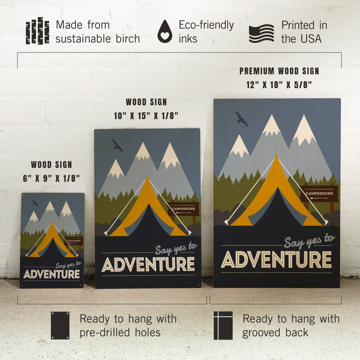Say Yes to Adventure (Tent), Vector Style, Lantern Press Artwork, Wood Signs and Postcards Wood Lantern Press 