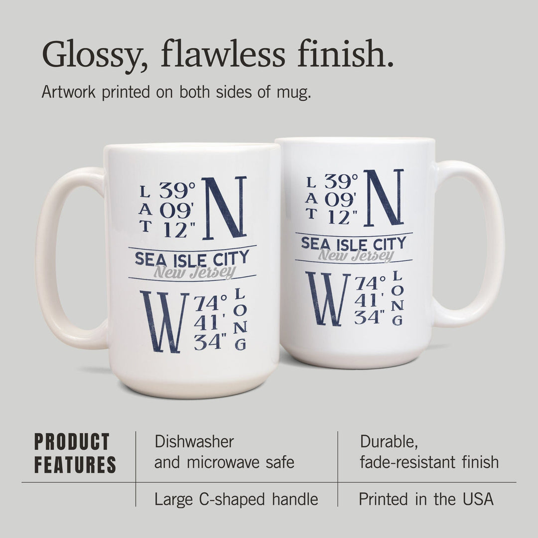 Sea Isle City, New Jersey, Latitude & Longitude, Lantern Press Artwork, Ceramic Mug Mugs Lantern Press 