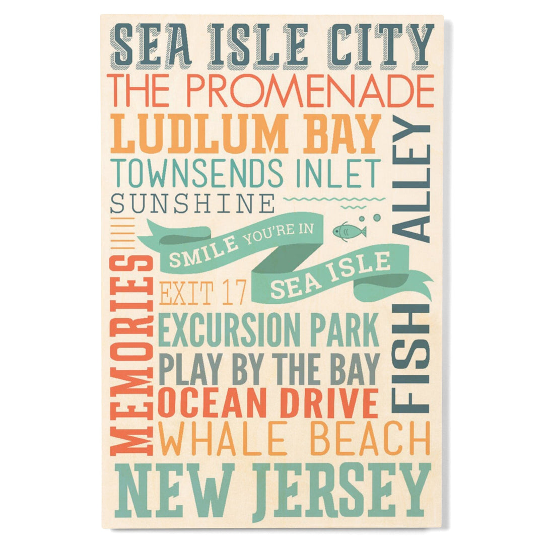 Sea Isle City, New Jersey, Townsend Inlet, Smile You're in Sea Isle, Typography, Lantern Press Artwork, Wood Signs and Postcards Wood Lantern Press 