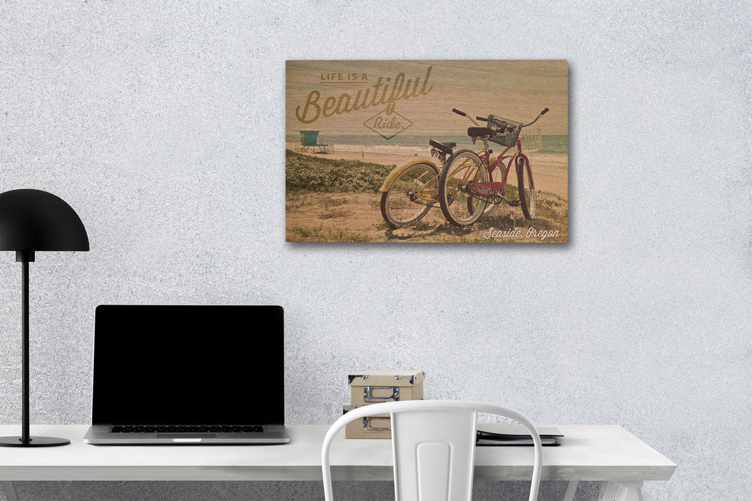 Seaside, Oregon, Life is a Beautiful Ride, Bicycles & Beach Scene, Photograph, Wood Signs and Postcards Wood Lantern Press 12 x 18 Wood Gallery Print 