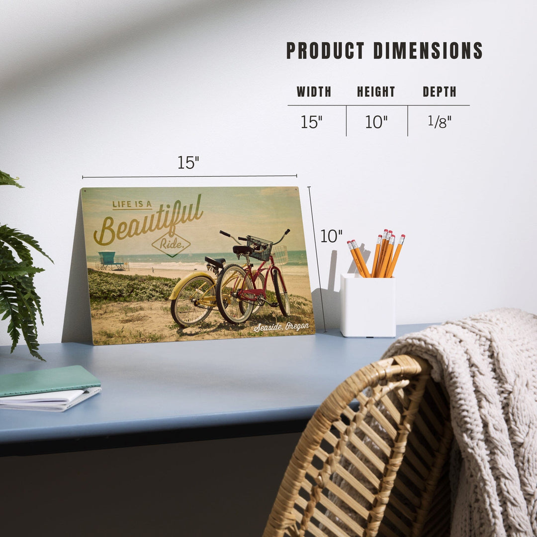 Seaside, Oregon, Life is a Beautiful Ride, Bicycles & Beach Scene, Photograph, Wood Signs and Postcards Wood Lantern Press 