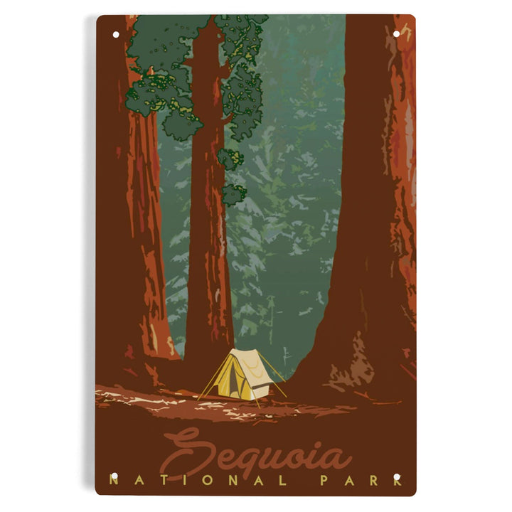 Sequoia National Park, California, Redwood Forest View, Sequoias and Tent, Metal Signs Metal Lantern Press 