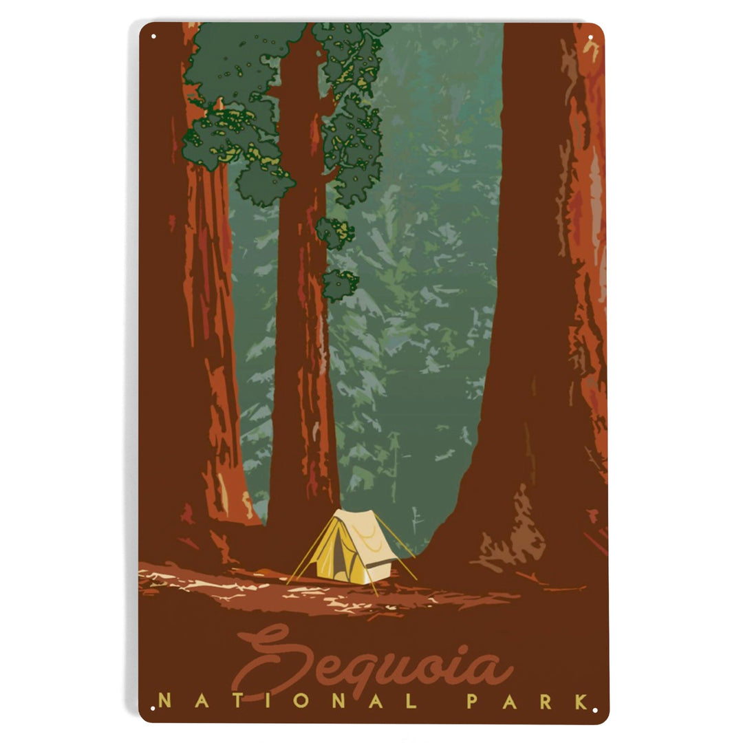 Sequoia National Park, California, Redwood Forest View, Sequoias and Tent, Metal Signs Metal Lantern Press 