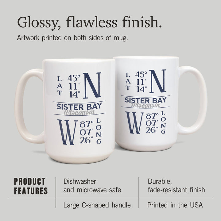 Sister Bay, Wisconsin, Latitude & Longitude, Lantern Press Artwork, Ceramic Mug Mugs Lantern Press 