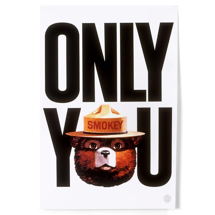 Smokey Bear, Only You Typography, Officially Licensed Vintage Poster, Art & Giclee Prints Art Lantern Press 