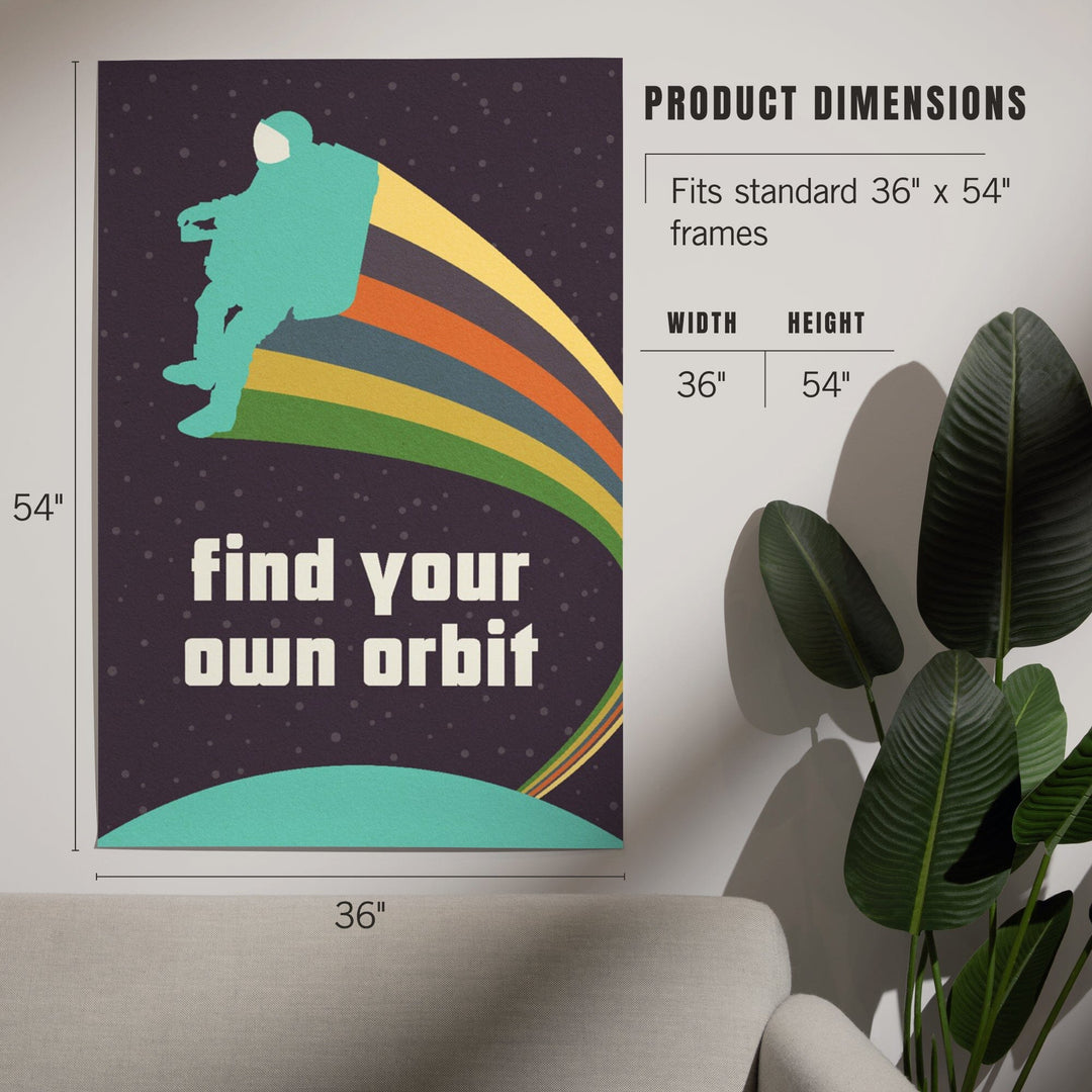 Space Is The Place Collection, Rainbow Astronaut With Jetpack, Find Your Own Orbit, Art & Giclee Prints Art Lantern Press 