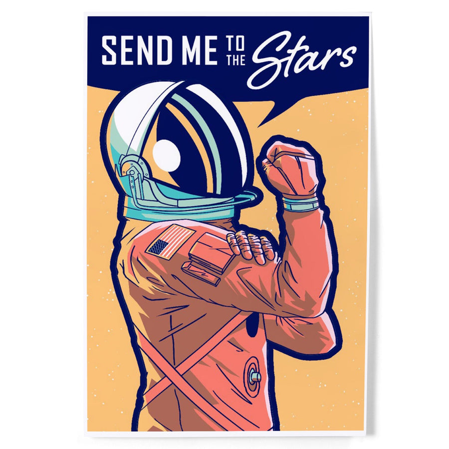 Space Queens Collection, Woman Astronaut, Send Me To The Stars, Art & Giclee Prints Art Lantern Press 