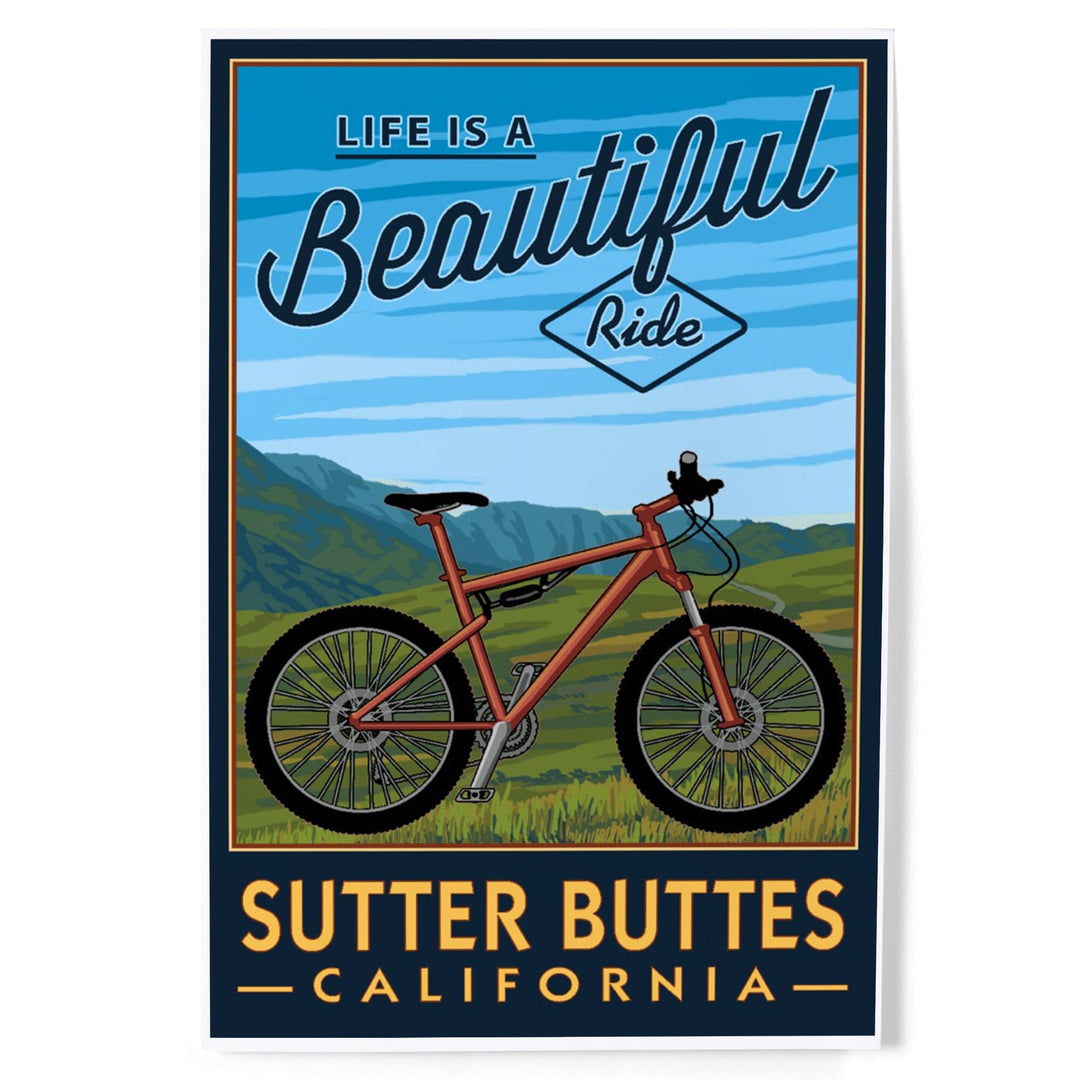 Sutter Buttes, California, Life is a Beautiful Ride, Mountain Bike, Art & Giclee Prints Art Lantern Press 