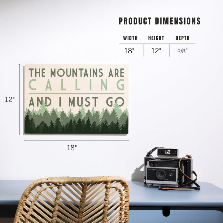 The Mountains are calling and I Must Go, Pine Trees, Lantern Press Artwork, Wood Signs and Postcards Wood Lantern Press 