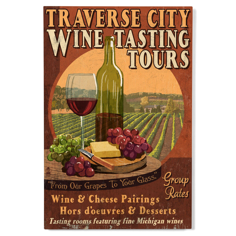 Traverse City, Michigan, Wine Tasting Vintage Sign, Lantern Press Artwork, Wood Signs and Postcards Wood Lantern Press 