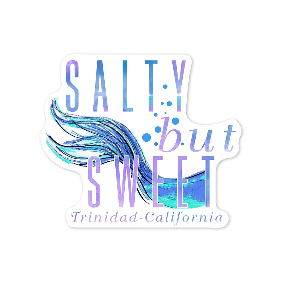 Trinidad, California, Salty but Sweet, Mermaid Tale, Contour, Vinyl Sticker Sticker Lantern Press 