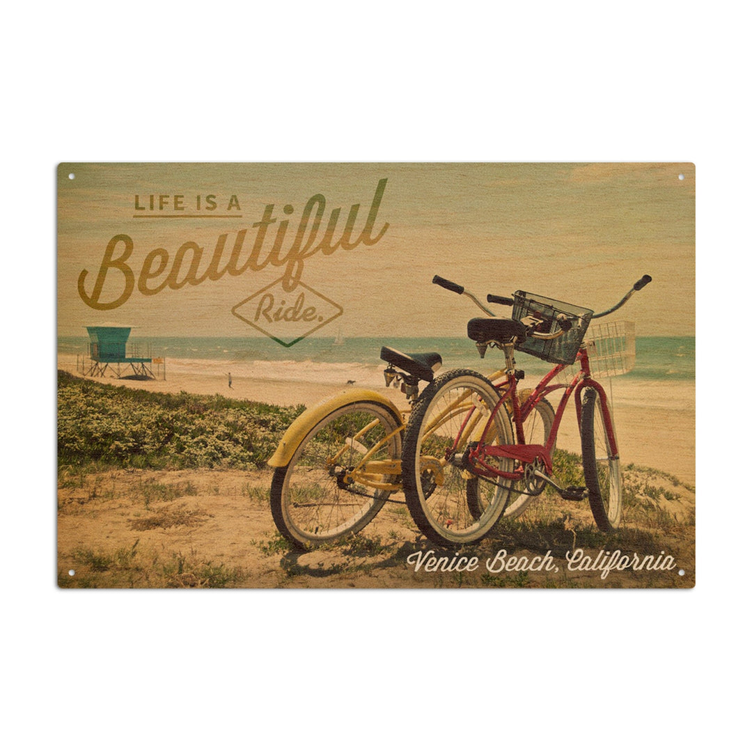 Venice Beach, California, Life is a Beautiful Ride, Lantern Press Photography, Wood Signs and Postcards Wood Lantern Press 10 x 15 Wood Sign 