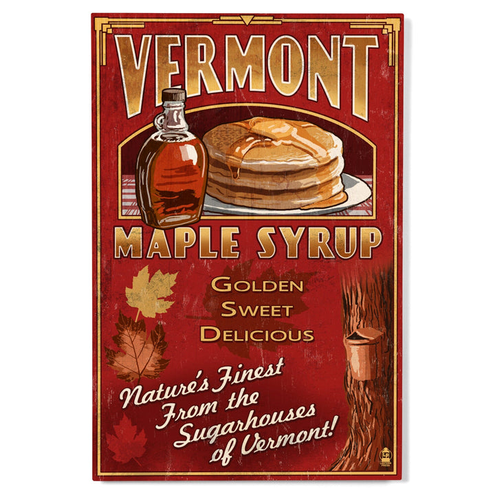 Vermont, Maple Syrup Vintage Sign, Lantern Press Artwork, Wood Signs and Postcards Wood Lantern Press 