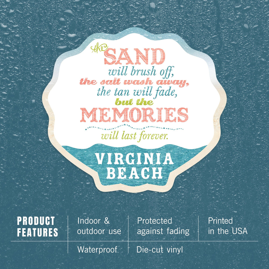 Virginia Beach, Virginia, Beach Memories Last Forever, Contour, Lantern Press Artwork, Vinyl Sticker Sticker Lantern Press 