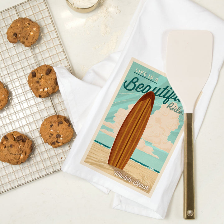 Waikiki, Hawaii, Life is a Beautiful Ride, Surfboard, Letterpress, Organic Cotton Kitchen Tea Towels Kitchen Lantern Press 