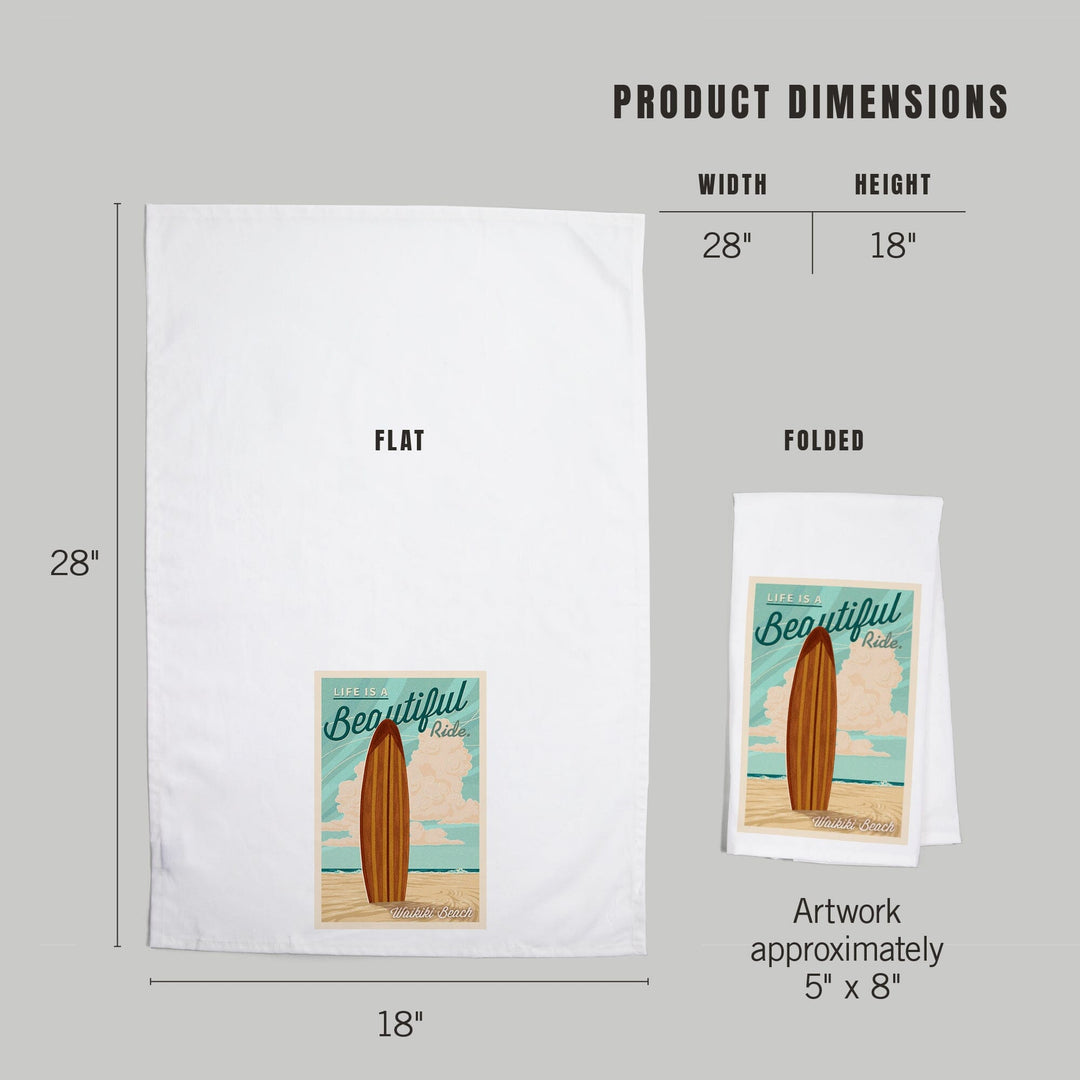 Waikiki, Hawaii, Life is a Beautiful Ride, Surfboard, Letterpress, Organic Cotton Kitchen Tea Towels Kitchen Lantern Press 