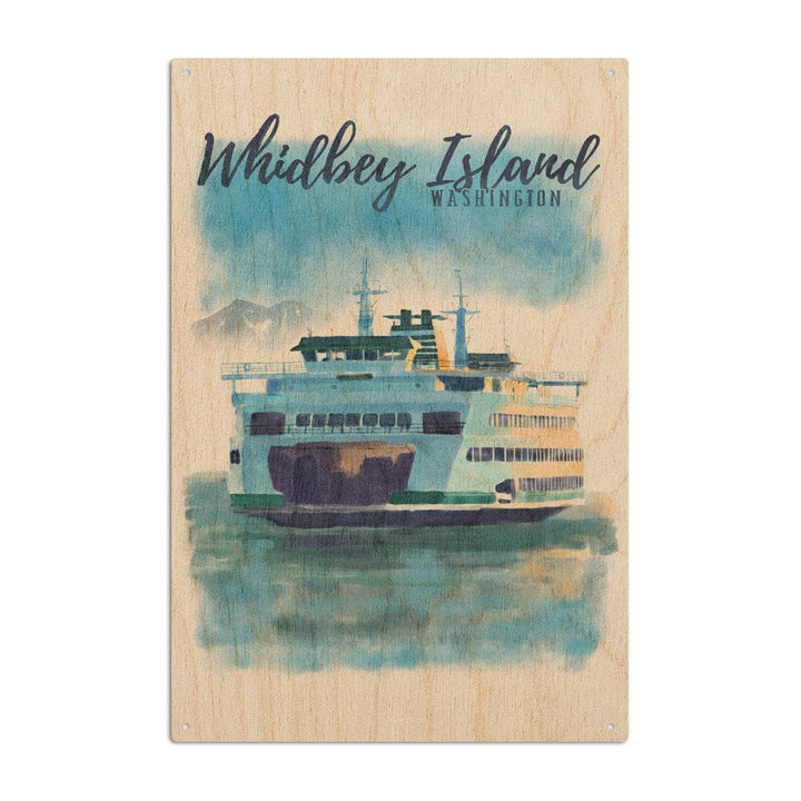 Whidbey Island, Washington, Ferry, Watercolor, Lantern Press Artwork, Wood Signs and Postcards Wood Lantern Press 10 x 15 Wood Sign 